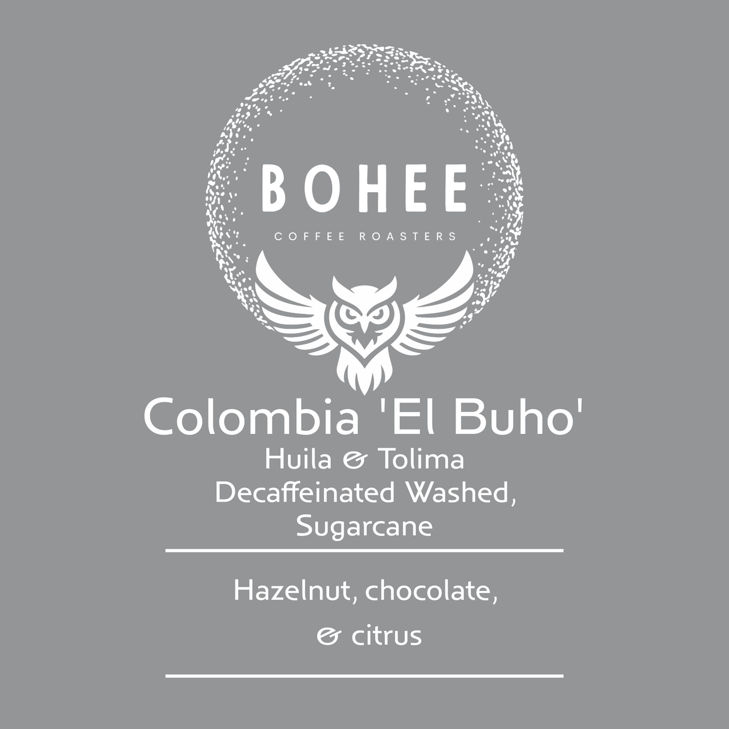 Decaf: El Buho Colombia, Huila & Cauca